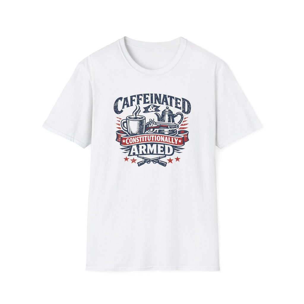 "Caffeinated & Constitutionally Armed" Tee