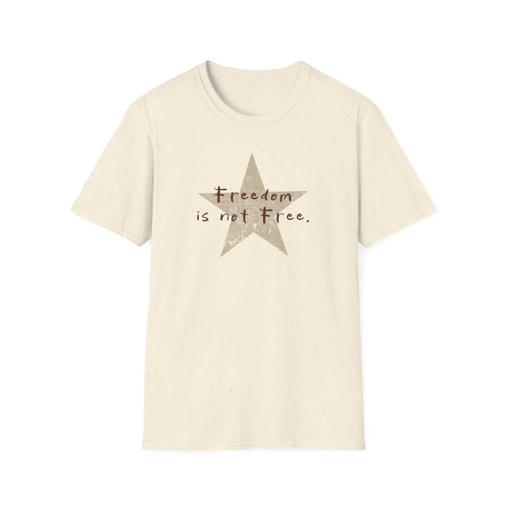 "Freedom Is Not Free" Tee