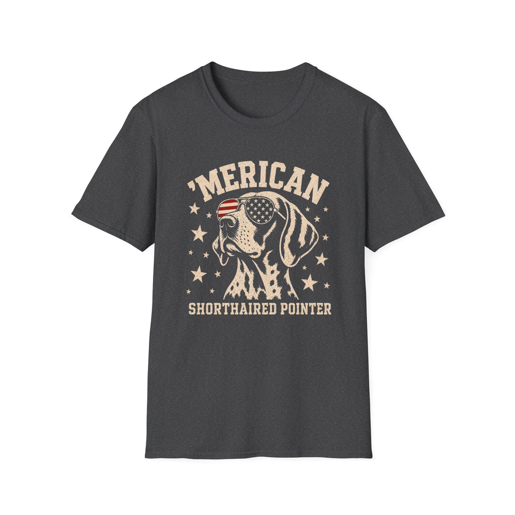 "’Merican Shorthaired Pointer" Tee