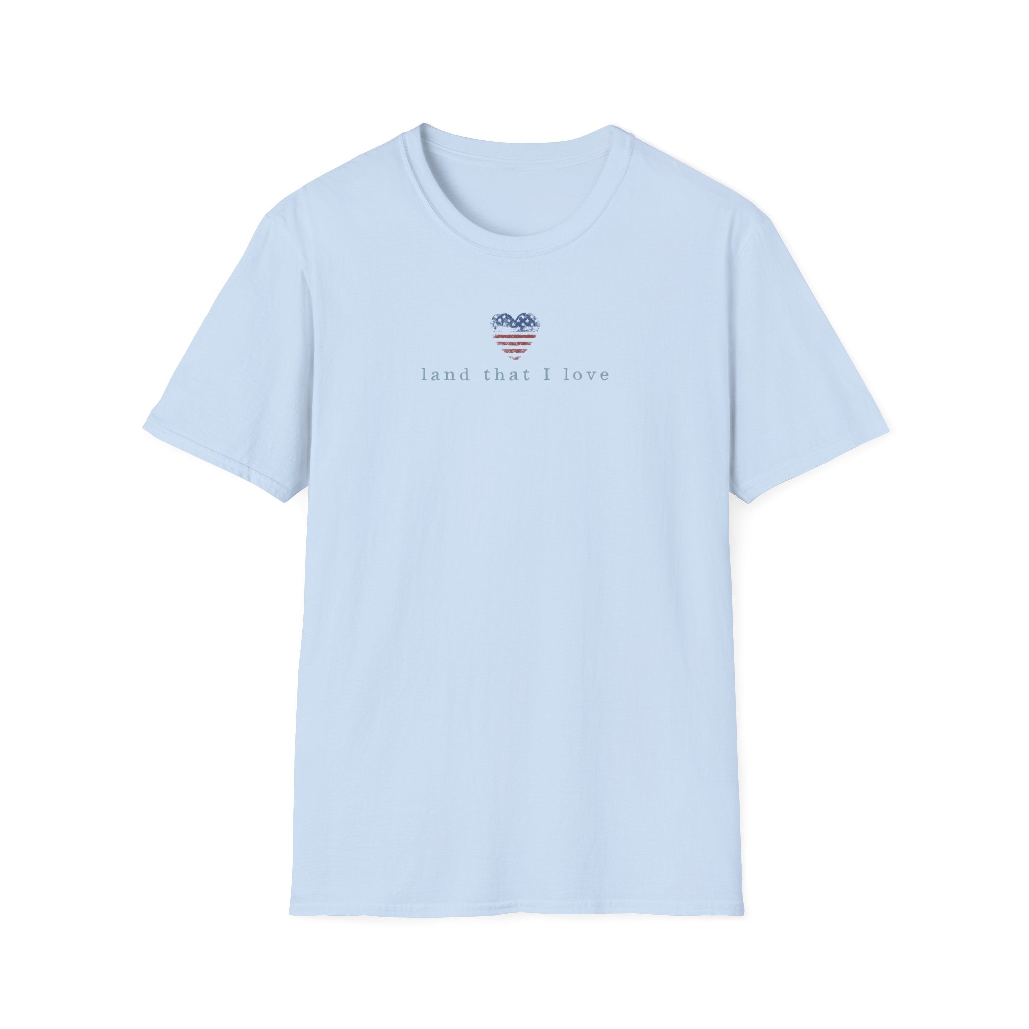 "Land That I Love" Tee