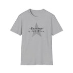 "Freedom Is Not Free" Tee