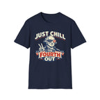"Just Chill the Fourth Out" Tee