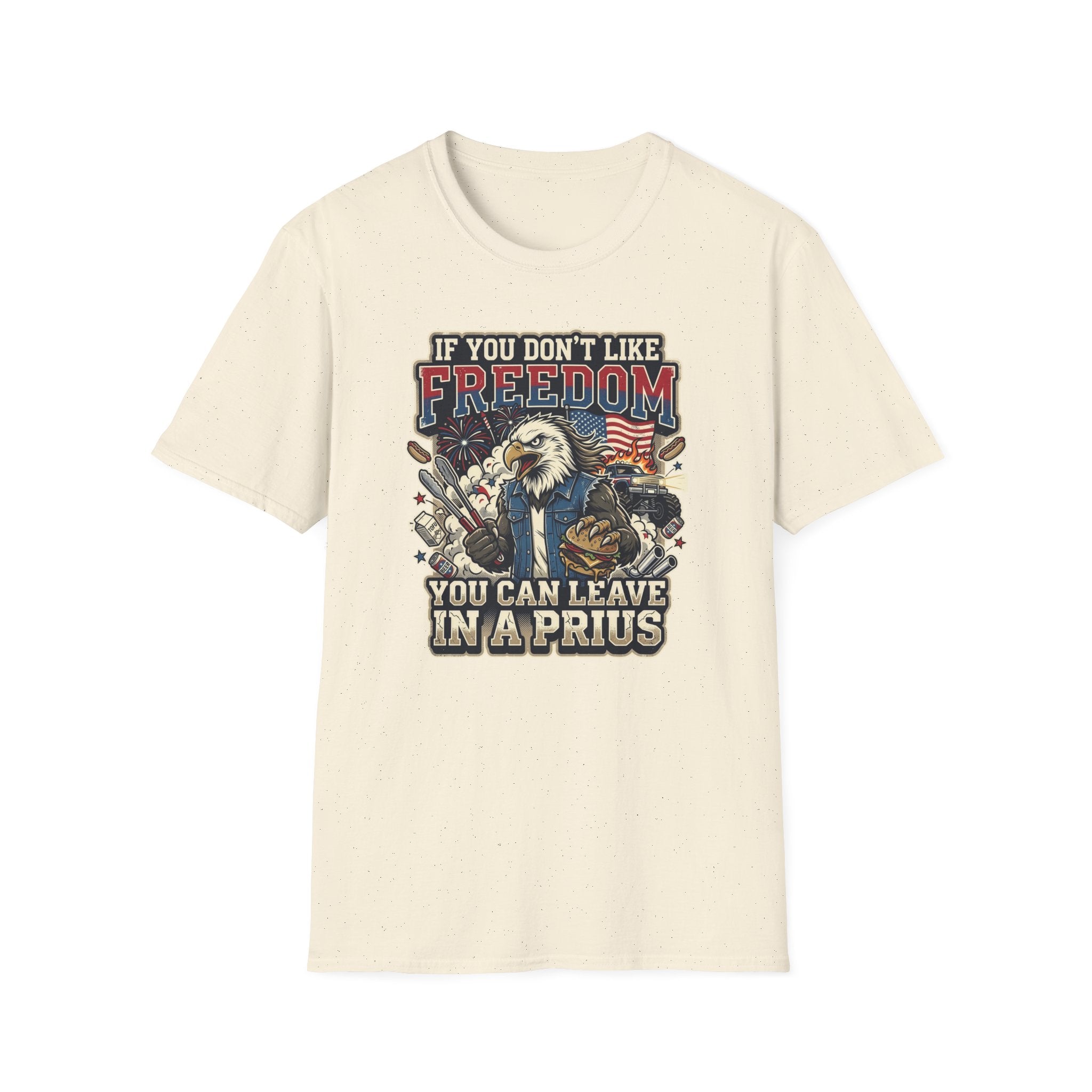 "If You Don't Like Freedom" Tee