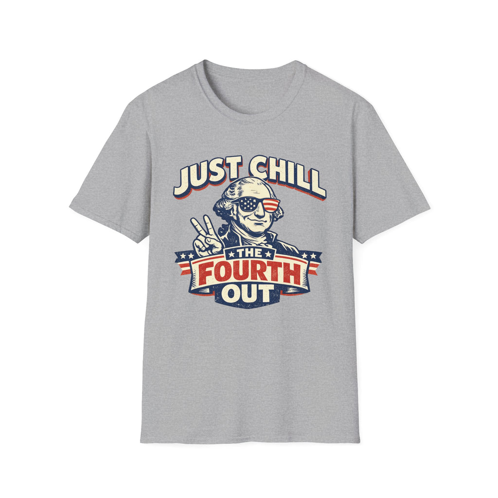 "Just Chill the Fourth Out" Tee