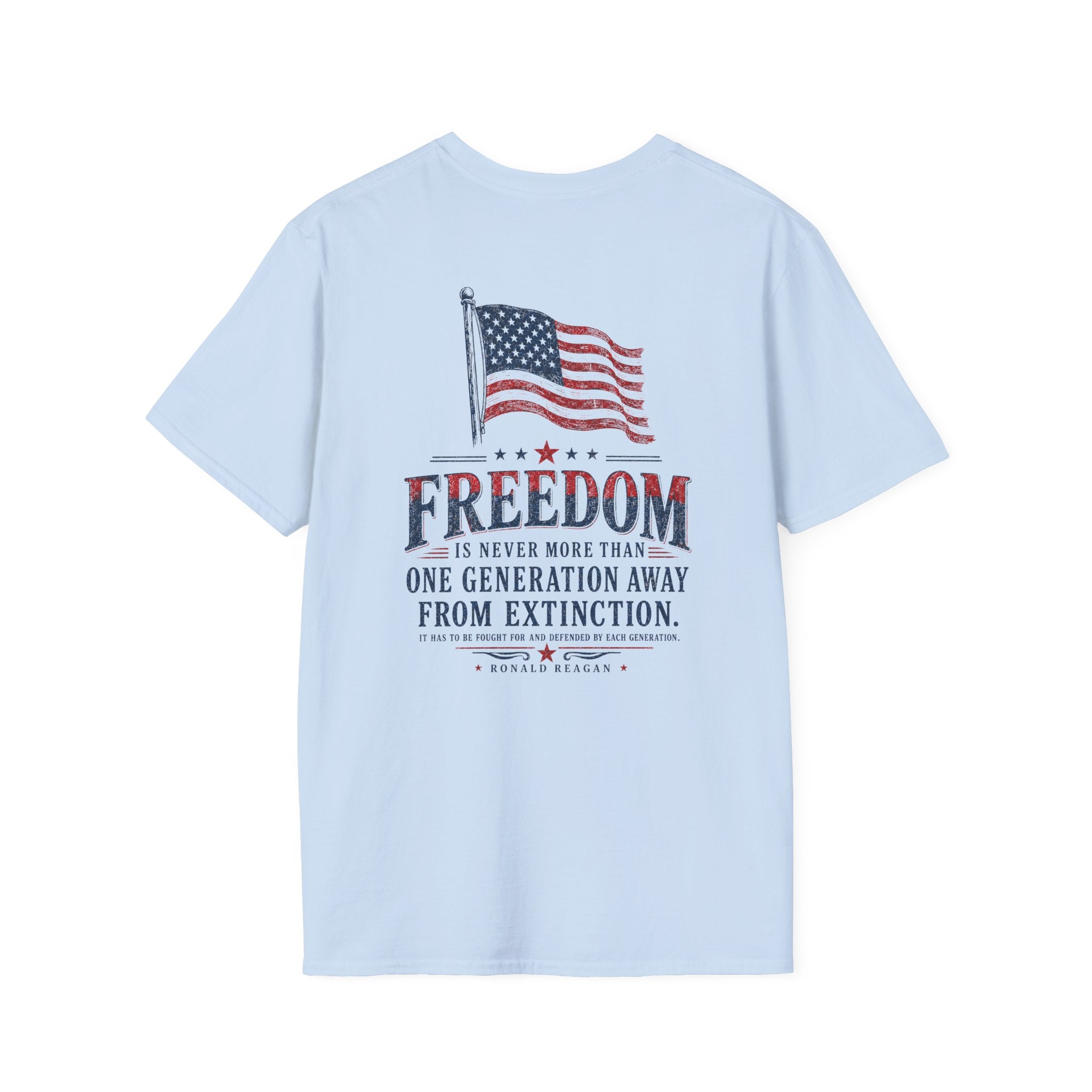 "FREEDOM, is never more than..." Vintage Back Design Tee