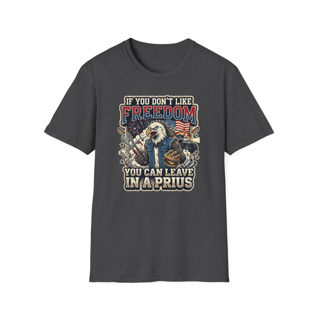 "If You Don't Like Freedom" Tee