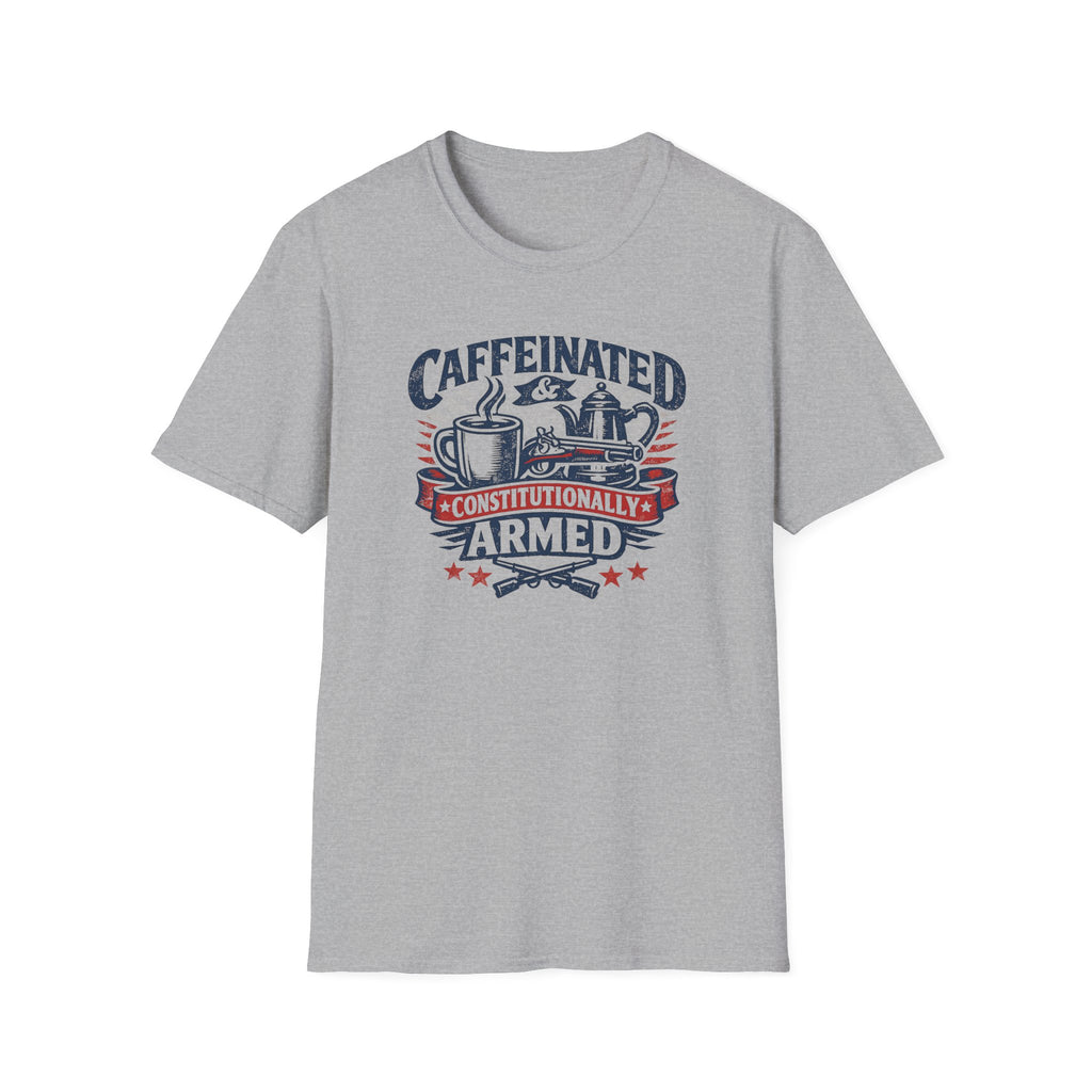 "Caffeinated & Constitutionally Armed" Tee