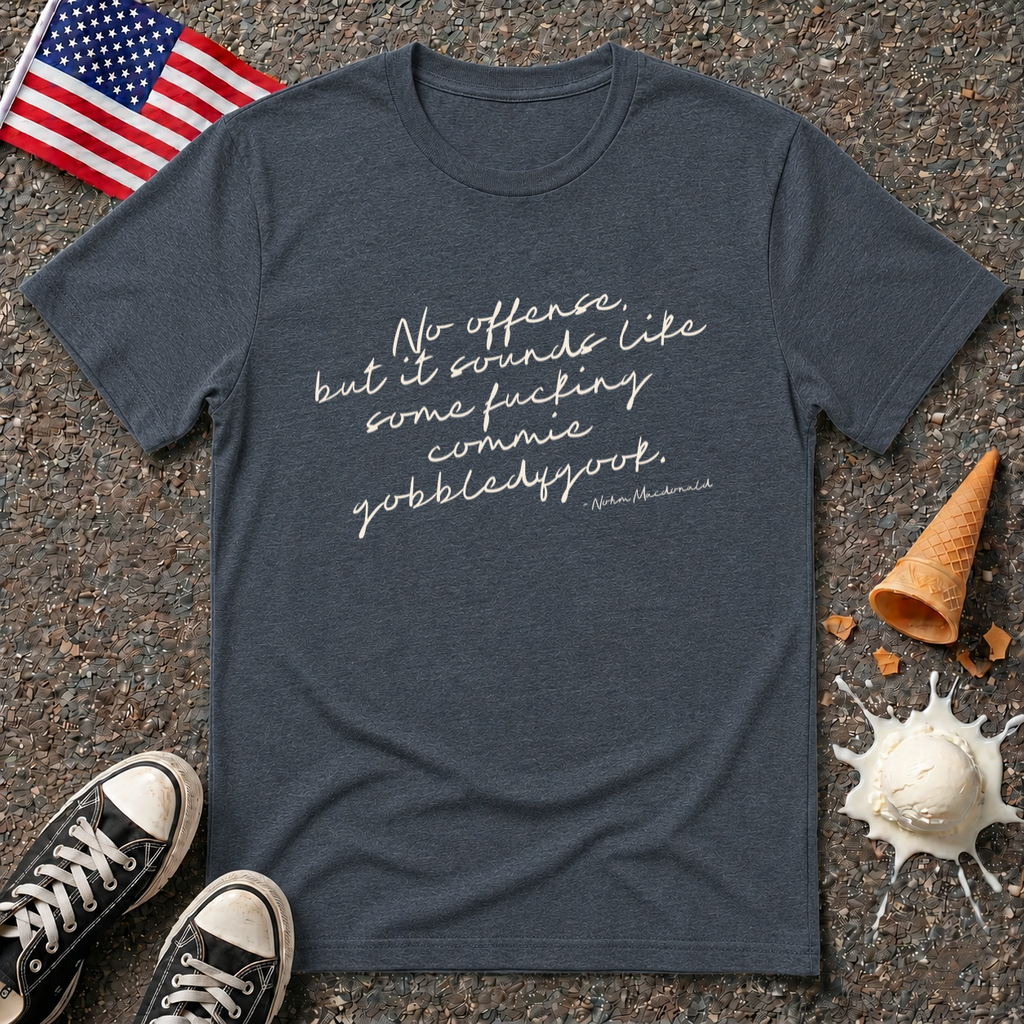 "No offence..." Tee