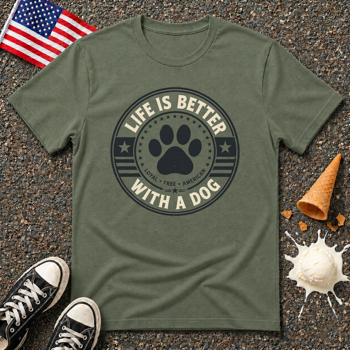 "Life Is Better With A Dog" Tee