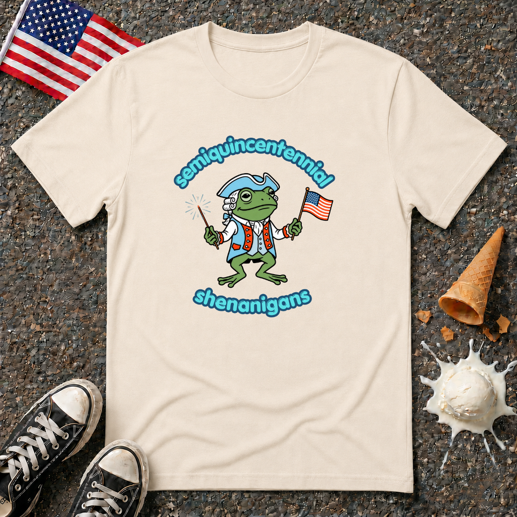 "Semiquincentenial Shenanigans" Tee