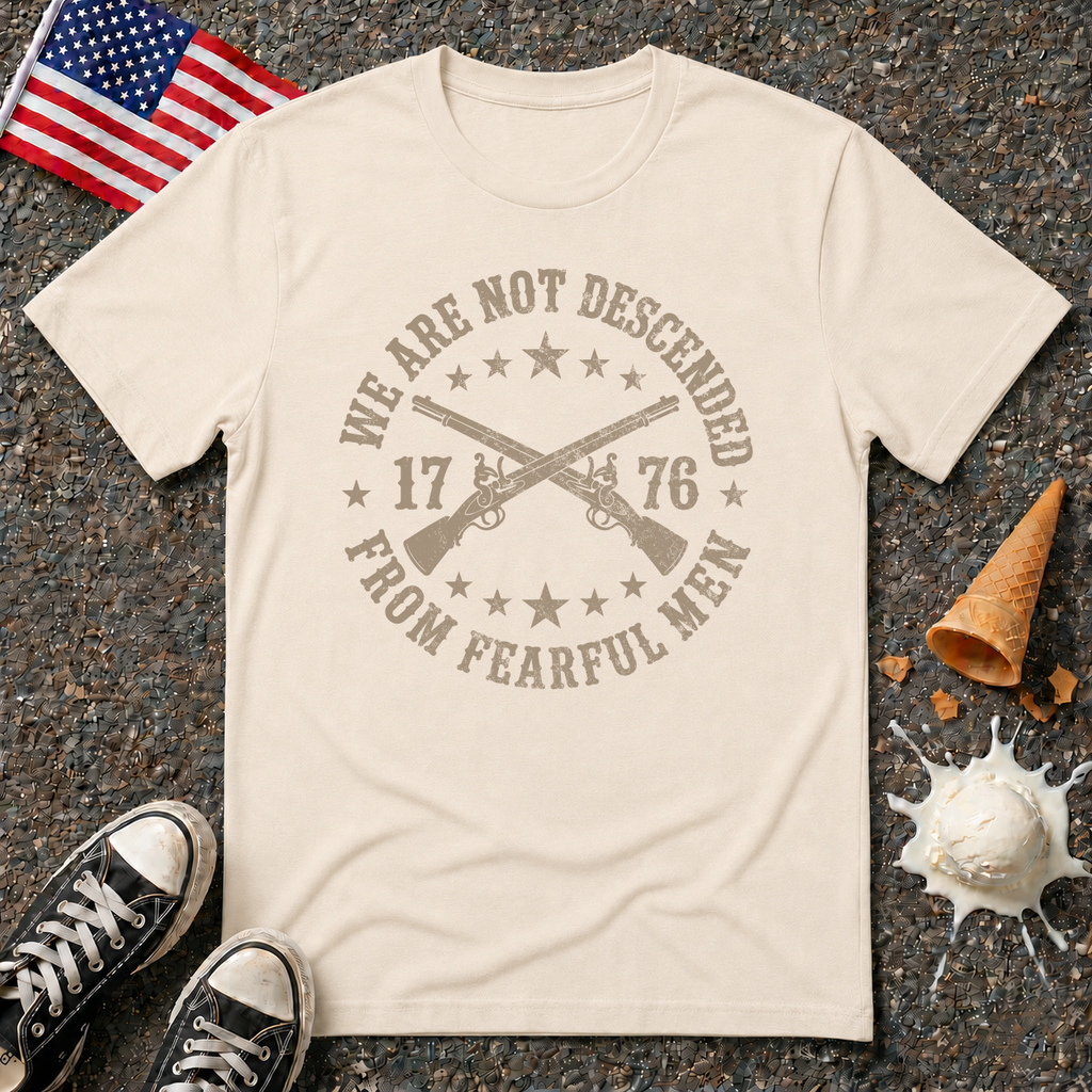 'We Are Not Descended From Fearful Men' Tee