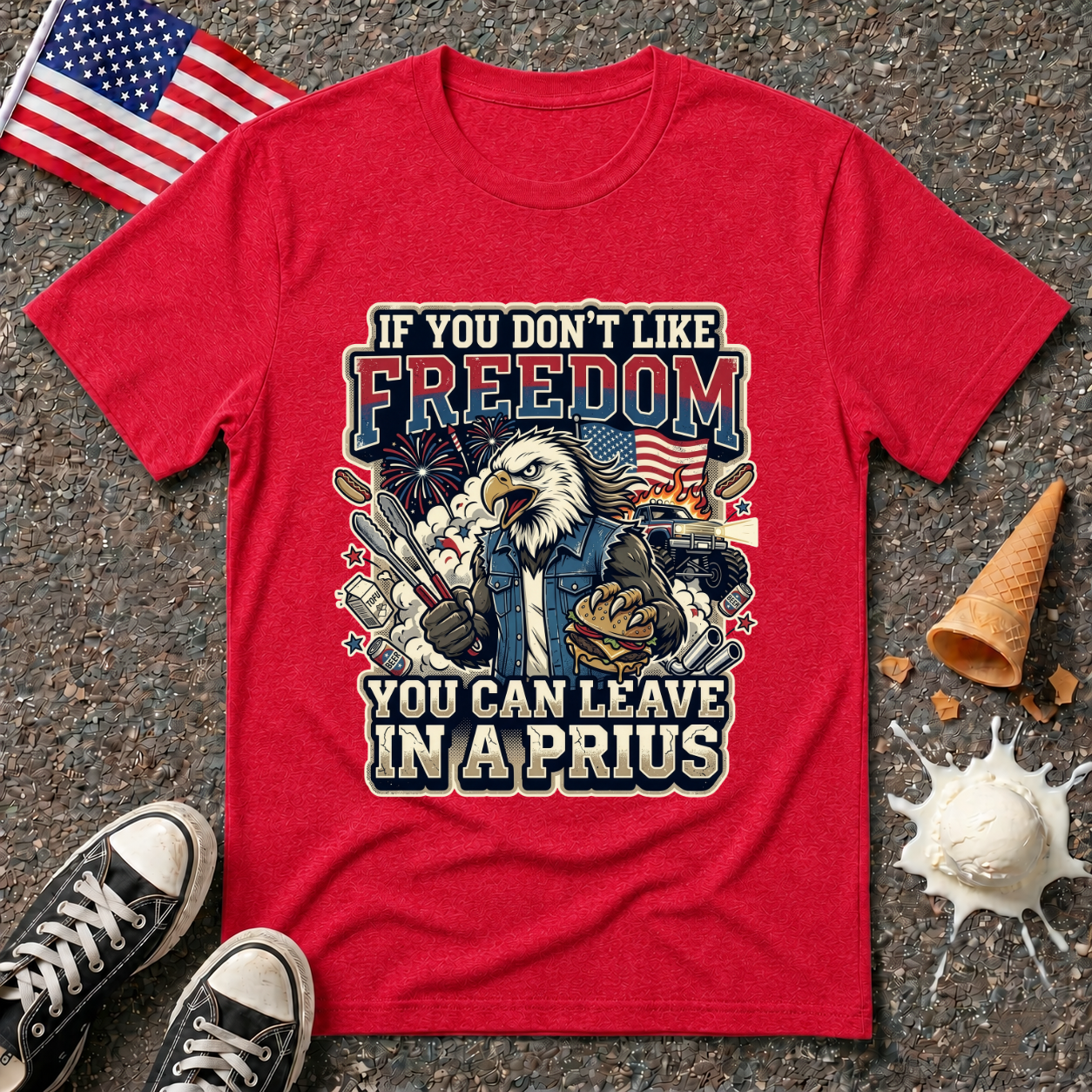 "If You Don't Like Freedom" Tee