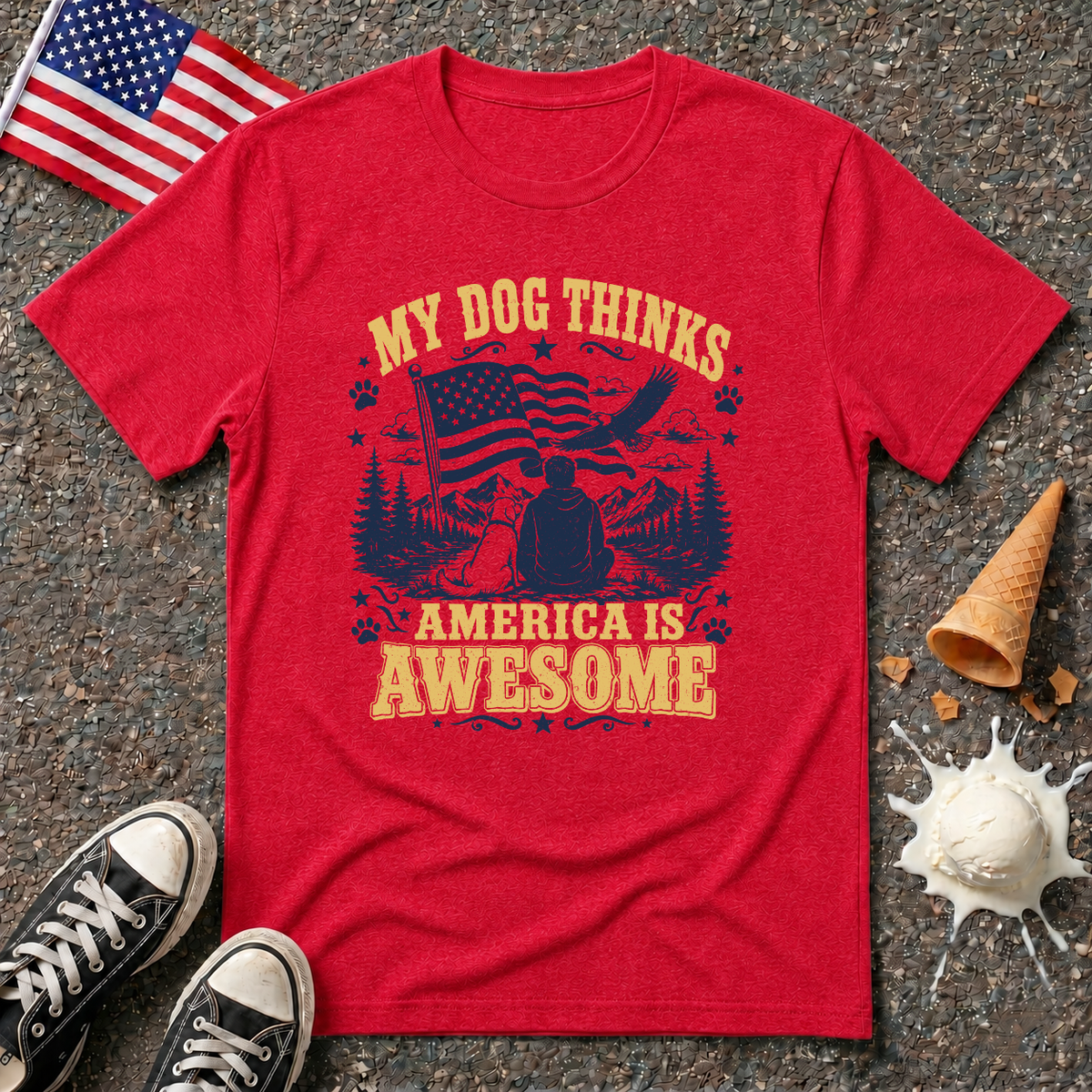 "My Dog Thinks America Is Awesome" Tee