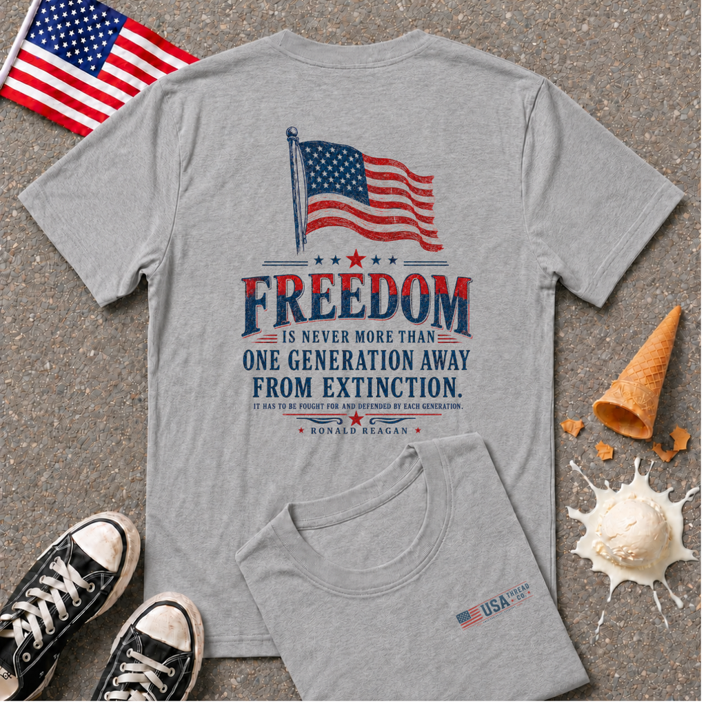 "FREEDOM, is never more than..." Vintage Back Design Tee