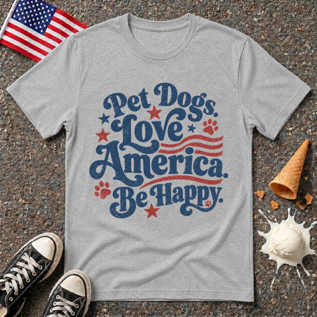 "Pet Dogs. Love America. Be Happy." Vintage Tee