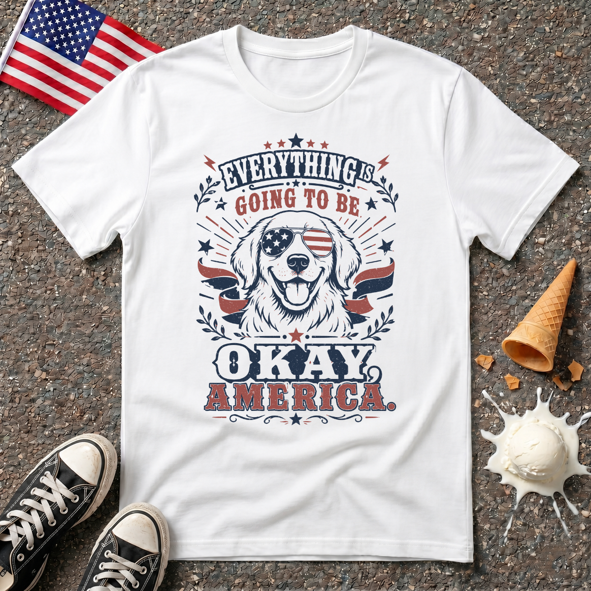 "Everything Is Going To Be Okay, America" Tee