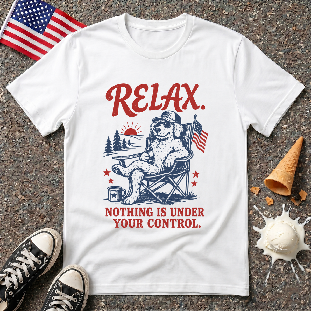 "RELAX. Nothing Is Under Your Control" Tee