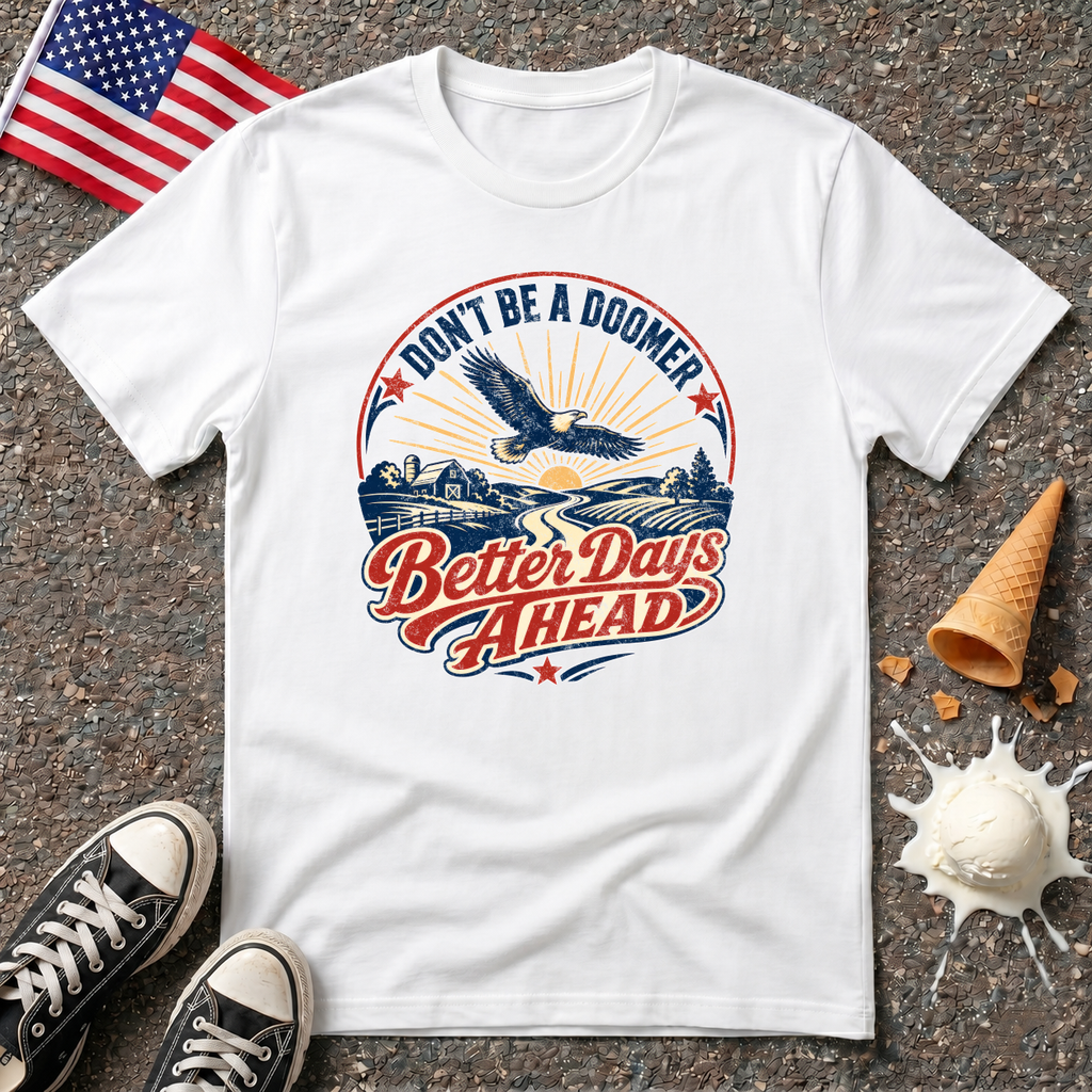 "Better Days Ahead" Tee